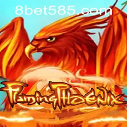 Discover the Exciting World of FlamingPhoenix: An Innovative Casino Game with Bet 585