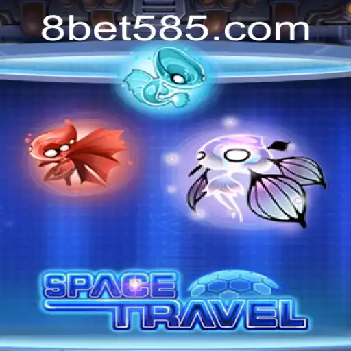 SpaceTravel: A New Journey Through the Cosmos with Bet 585