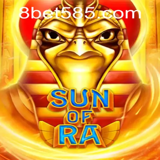 Explore the Thrilling World of SunofRa with Bet 585