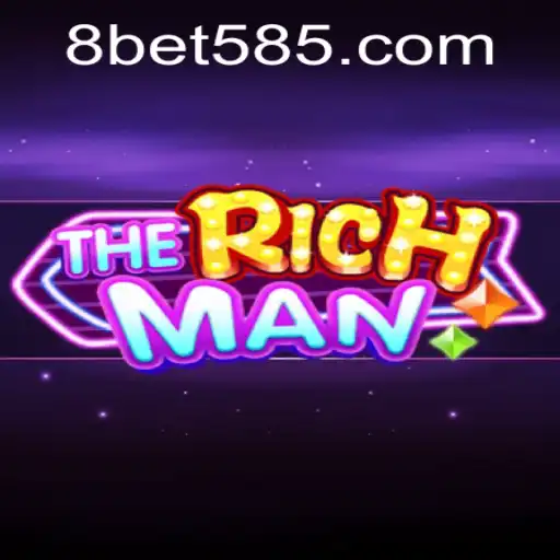 TheRichMan: Unveiling the Intricacies of Bet 585 in the Dynamic World of Gaming